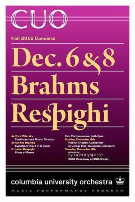MPP Presents - Columbia University Orchestra- Fall 2015 Concerts @ Roone Arledge Picture of Columbia University Orchestra- Fall 2015 Concerts flyer