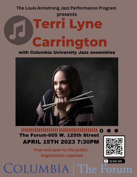 JAZZ at THE FORUM WITH TERRI LYNE CARRINGTON Picture of flyer for JAZZ at THE FORUM WITH TERRI LYNE CARRINGTON