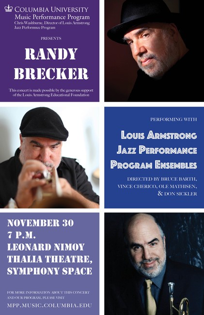 Randy Brecker in concert with Louis Armstrong Jazz Performance Program Picture of a flyer for Louis Armstrong Jazz Performance Program