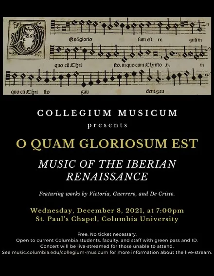 Picture of a flyer for Collegium Music presents O Quam Gloriosum Est