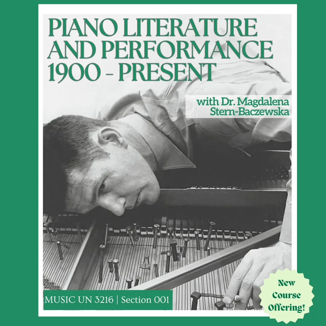 Piano Literature and Performance 1900 - Present announcement poster 